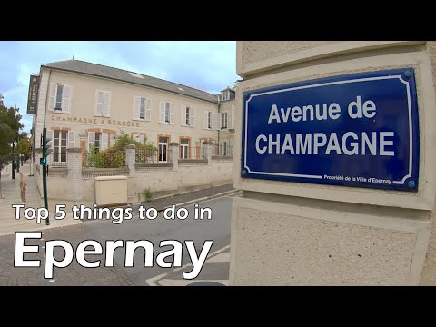 Epernay - Top 5 things to do