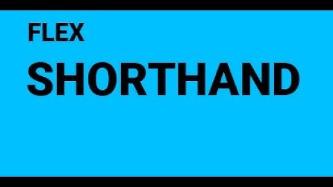 12 Flex shorthand property in Hindi