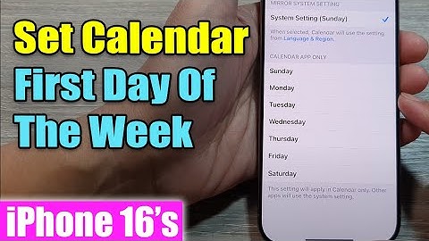 📅 Customize Calendar: Change First Day of the Week on iPhone 🔧