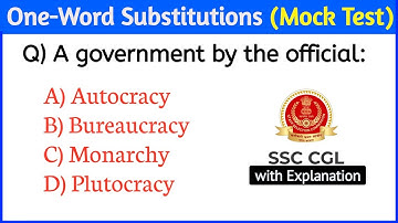 SSC-CGL/MTS Mock Test | One-word Substitutions with Explanation | PYQs Solve | Competitive Exams