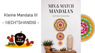 Kleine Mandala III - Rechtshandig - Mix en Match Mandalas