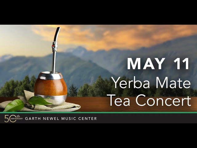 Yerba Mate Tea Concert class=