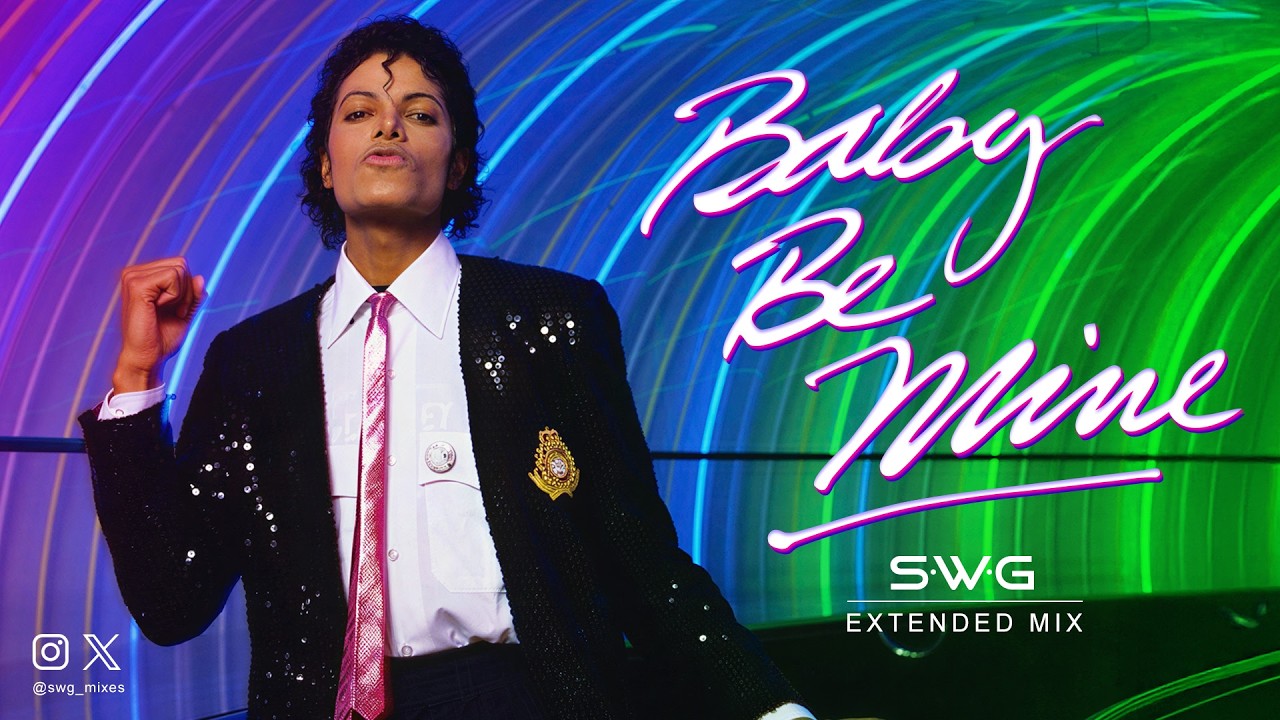 BABY BE MINE (SWG Extended Mix) MICHAEL JACKSON (Thriller)
