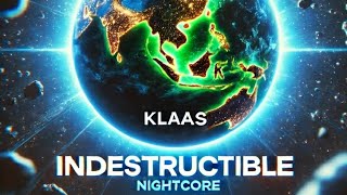 Klaas  Indestructible nightcore