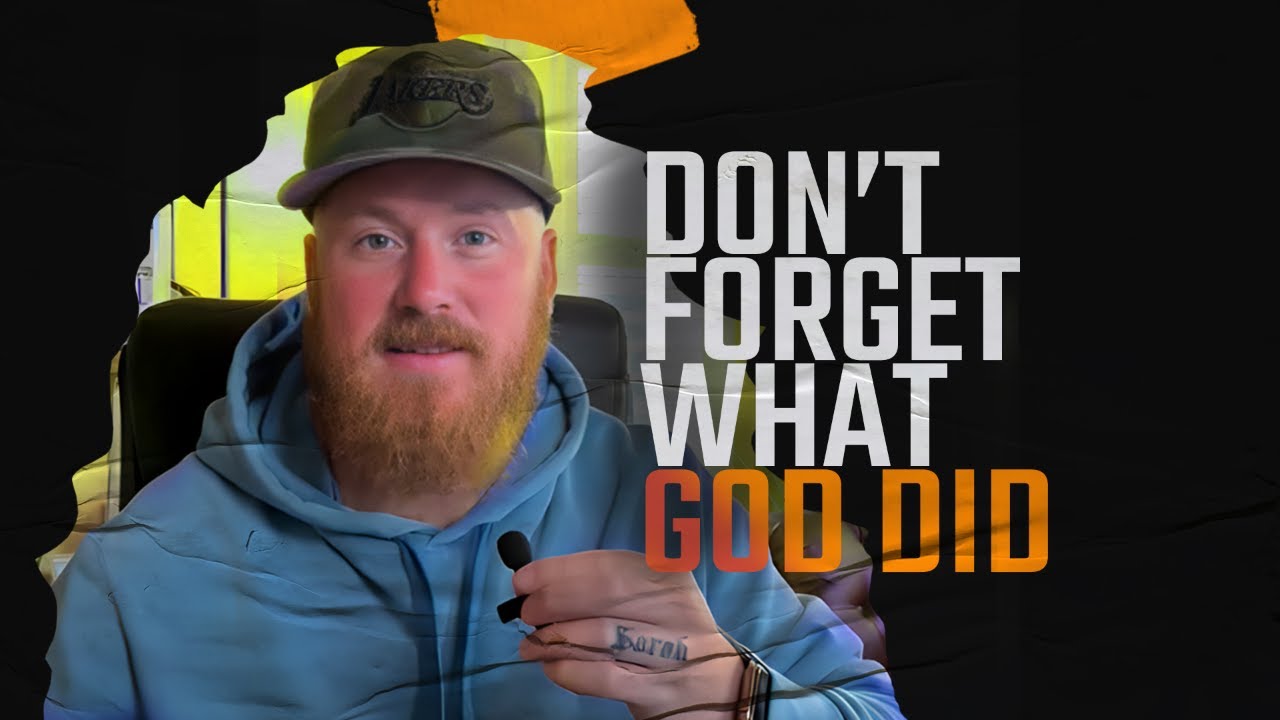 Don't Forget what God Did | Ross Turner