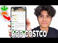 How To Add Costco Card To Instacart! - Tutorial