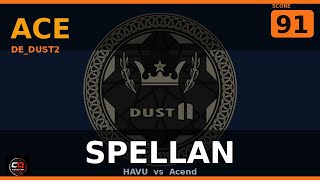 SPELLAN ACE on DE_DUST2 — HAVU vs Acend #Shorts