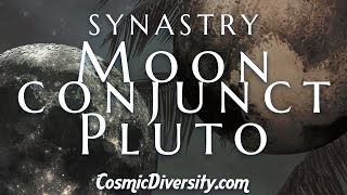 Synastry Moon Conjunction Pluto