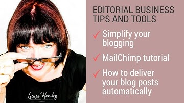 How to deliver your blog posts automatically via MailChimp