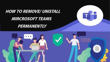 HOW TO UNINSTALL / REMOVE MICROSOFT TEAMS PERMANENTLY
