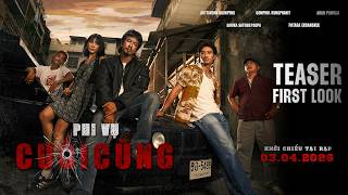 Phi Vụ Cuối Cùng Tung Teaser First Look Cực Cháy Bom Tấn Hành Động Gangster Top 1 Thái Lan