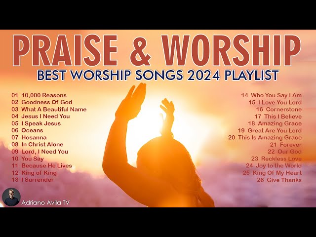 Best Worship Songs 2024 Playlist 🙏 Morning Worship 2024 // Non Stop Christian Gospel Music (Lyrics) class=