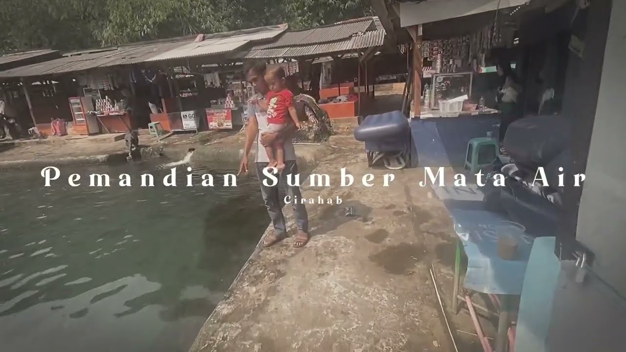 PEMANDIAN SUMBER MATA AIR CIRAHAB PADARINCANG