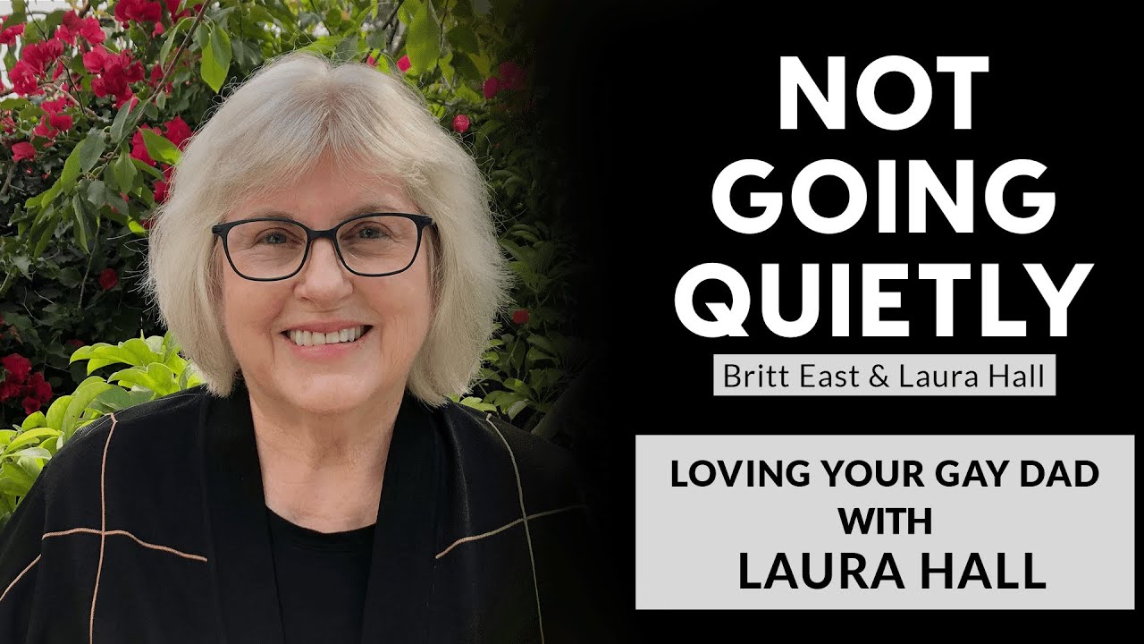 Loving Your Gay Dad with Laura Hall