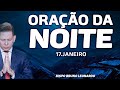 ORAÇÃO DA NOITE - 17 DE JANEIRO (SALMO 91)