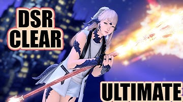 ⌈FFXIV⌋ First Clear ┋ WHM POV ┋ DSR Ultimate Raid