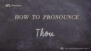 How to Pronounce Thou (Real Life Examples!)