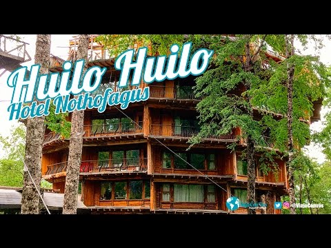 Hotel Nothofagus en Huilo Huilo Chile