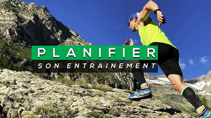 COMMENT FAIRE SON PLAN D'ENTRAINEMENT EN TRAIL ?