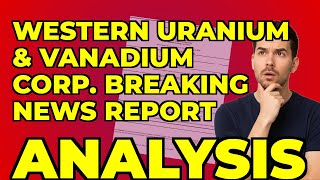 Western Uranium & Vanadium: My Insight on Their Stock Option Grant