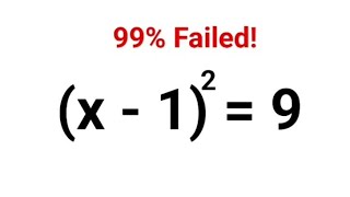 (x - 1)^2 = 9. 99% failed to get this right! #fastandeasymaths #indices