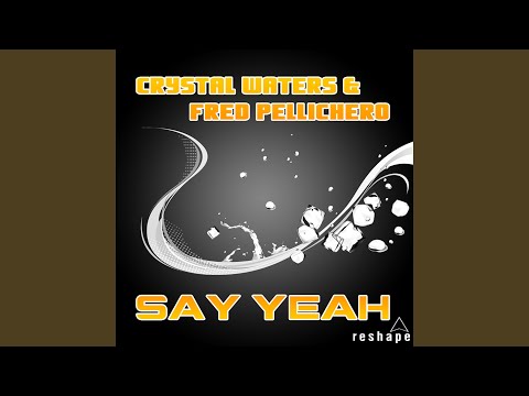 Say Yeah (Extended Mix)
