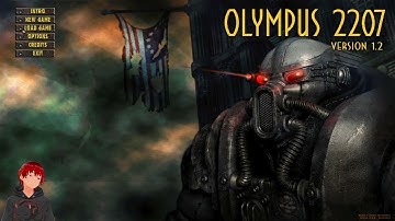 Olympus 2207 (Fallout 2 Total Conversion Mod) 100% Attempt + Hard Mode - Episode 3