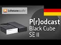 Prodcast  black cube se ii deutsch