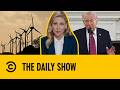 Trump Pays French Firm $1bn To Cancel Wind Farm Project | The Daily Show