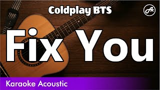 Video thumbnail of "Coldplay, BTS - Fix You (karaoke acoustic)"