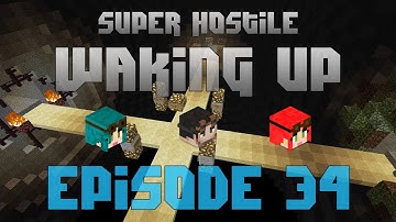 Minecraft Super Hostile - Waking Up - Episode 34 - Dark and scary places