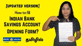 [UPDATE] How to fill Indian Bank Savings Account Opening Form in Tamil? (4 Pages form fill up)