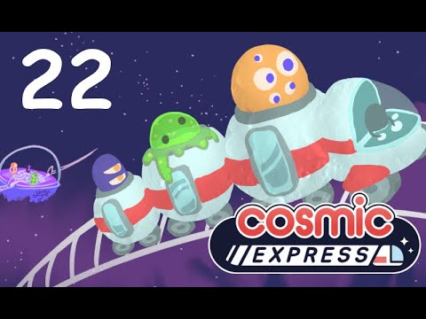 Cosmic Express #22 (end) (Monolith2 10 + Nova7++) | Letu0027sPlay Слепое Прохождение
