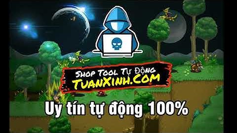 Shop bán tool ngọc rồng uy tín tự động 100% - Video cày giờ