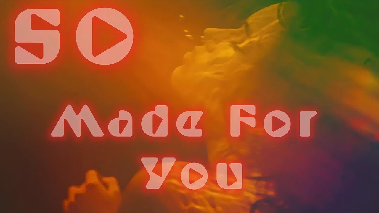 Watch SO - Made For You (Official music Video) on YouTube Watch SO - Made For You (Official music Video) on YouTube