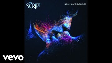 The Script - Hail Rain or Sunshine (Audio)