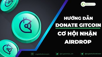 Hướng dẫn Donate Gitcoin - Cơ hội nhận Airdrop