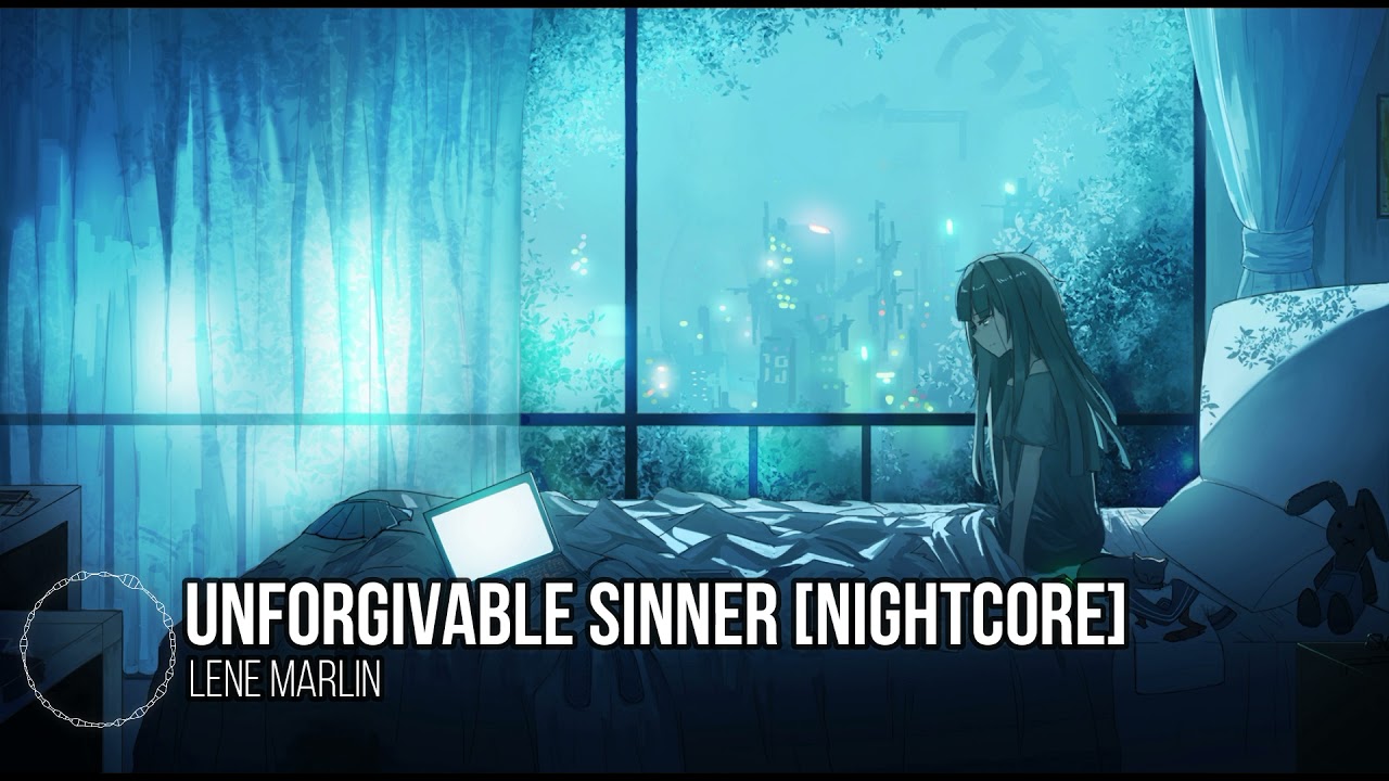 Lene Marlin-Unforgivable Sinner [NIGHTCORE]