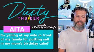 AITA for yelling at my wife in front of my family for putting salt in my mom’s birthday cake?