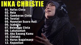 LAGU LAWAS INKA CHRISTIE FULL ALBUM TERPOPULER 