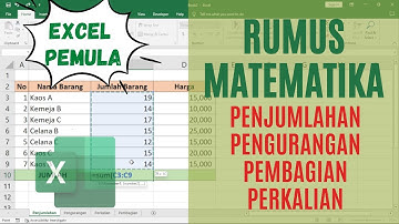 Belajar Rumus Perhitungan Matematika Excel Untuk Pemula
