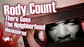 Body Count - There Goes The Neighborhood - Uncensored chords