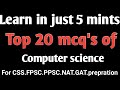 Top 20 most repeated mcqs || Top basic MCQS | Most Repeated And Important computer science #viral
