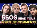 5SOS Read Your Weird AF YouTube Comments | PopBuzz Meets