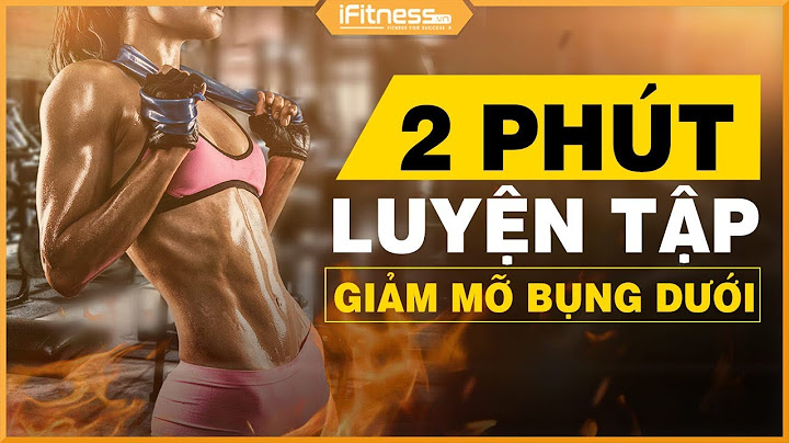 Các bài tập bụng dưới ở phòng gym cho nữ