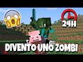 MI TRASFORMO in uno ZOMBI per 24H😱😂Minecraft