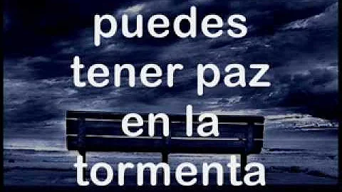 Paz en la tormenta con letra - Rene Carias