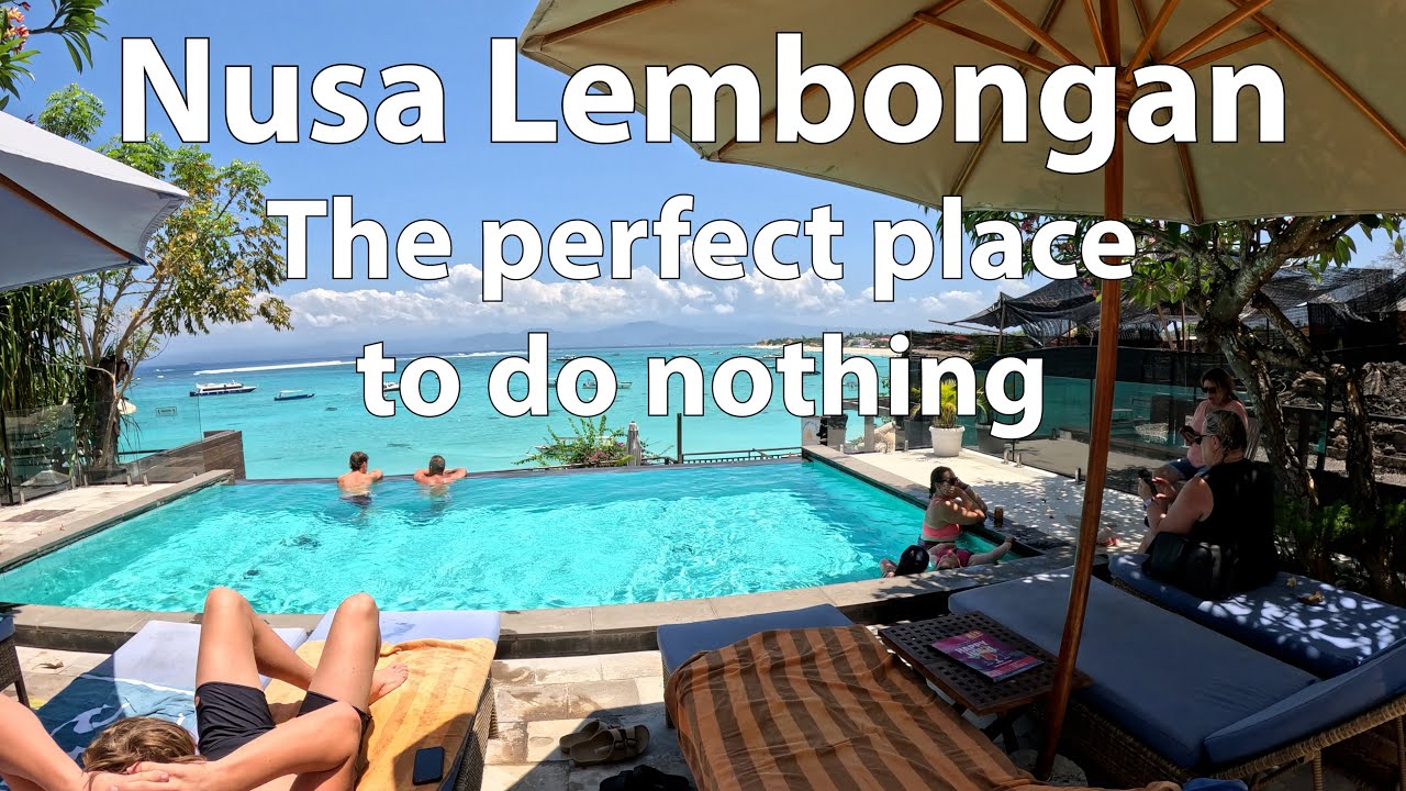 Нуса Лембонган Идеальное место для отдыха