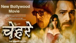 Chehre | चेहरे | New Bollywood Hindi Movie 2021 | Amitabh Bachchan | Imran Hashmi | Rhea Chakraborty