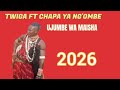 TWIGA FT CHAPA YA NG OMBE UJUMBE WA MAISHA Audio Offrical 2026